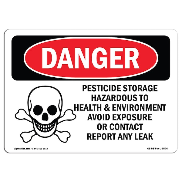 OSHA Sign, 7" Height, 10" Width, Aluminum, Pesticide Storage Hazardous, Landscape, L-1526